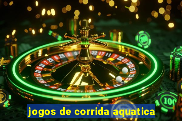 jogos de corrida aquatica